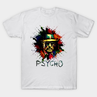 Psycho T-Shirt